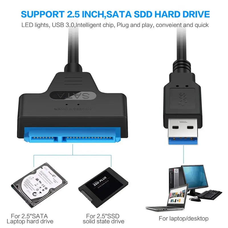 SATA to USB 3.0 / 2.0 Cable Up to 6 Gbps for 2.5 Inch External HDD SSD Hard Drive SATA 3 22 Pin Adapter USB 3.0 to Sata III Cord Ali Digital Global Store