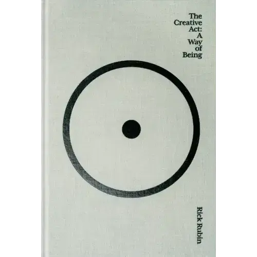 The Creative ACT: A Way of Being